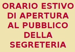 APERTURA ESTIVA SEGRETERIA